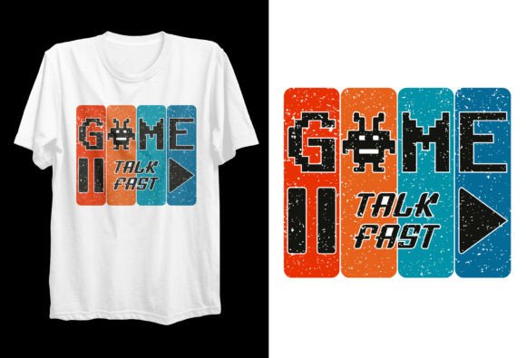 Game Pause Talk Fast Play Gaming T-shirt Design