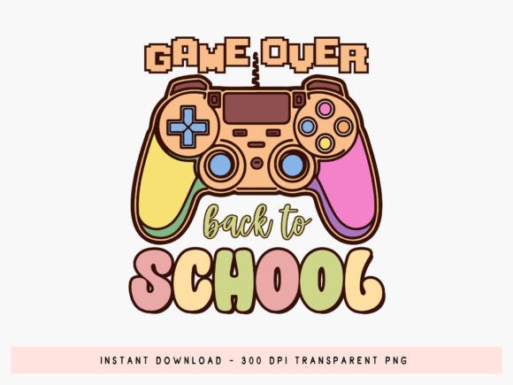 Groovy Game Over Back to School PNG: A Creative Asset for Seasonal Merchandise