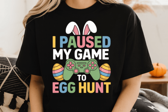 I Paused My Game Happy Easter PNG